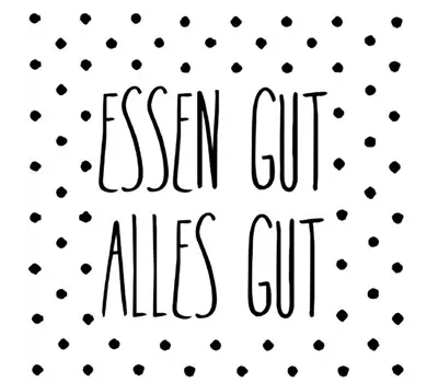 PET Serviette "Essen gut alles gut" 