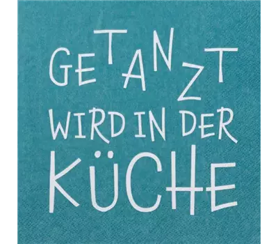 Servietten "Getanzt wird in der Küche" 